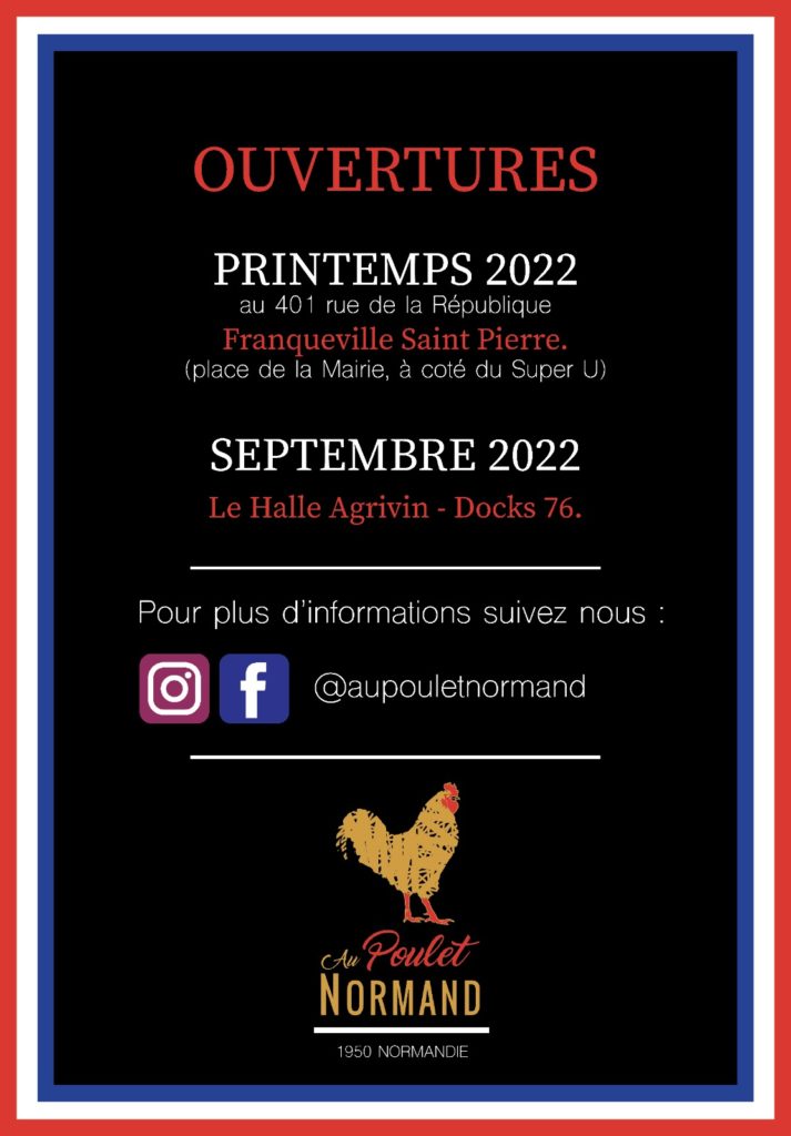 Ouverture nouveaux restaurants au poulet Normand